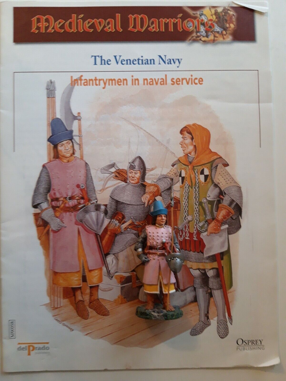 Del prado medieval warriors venetian sailor 15th 1:30