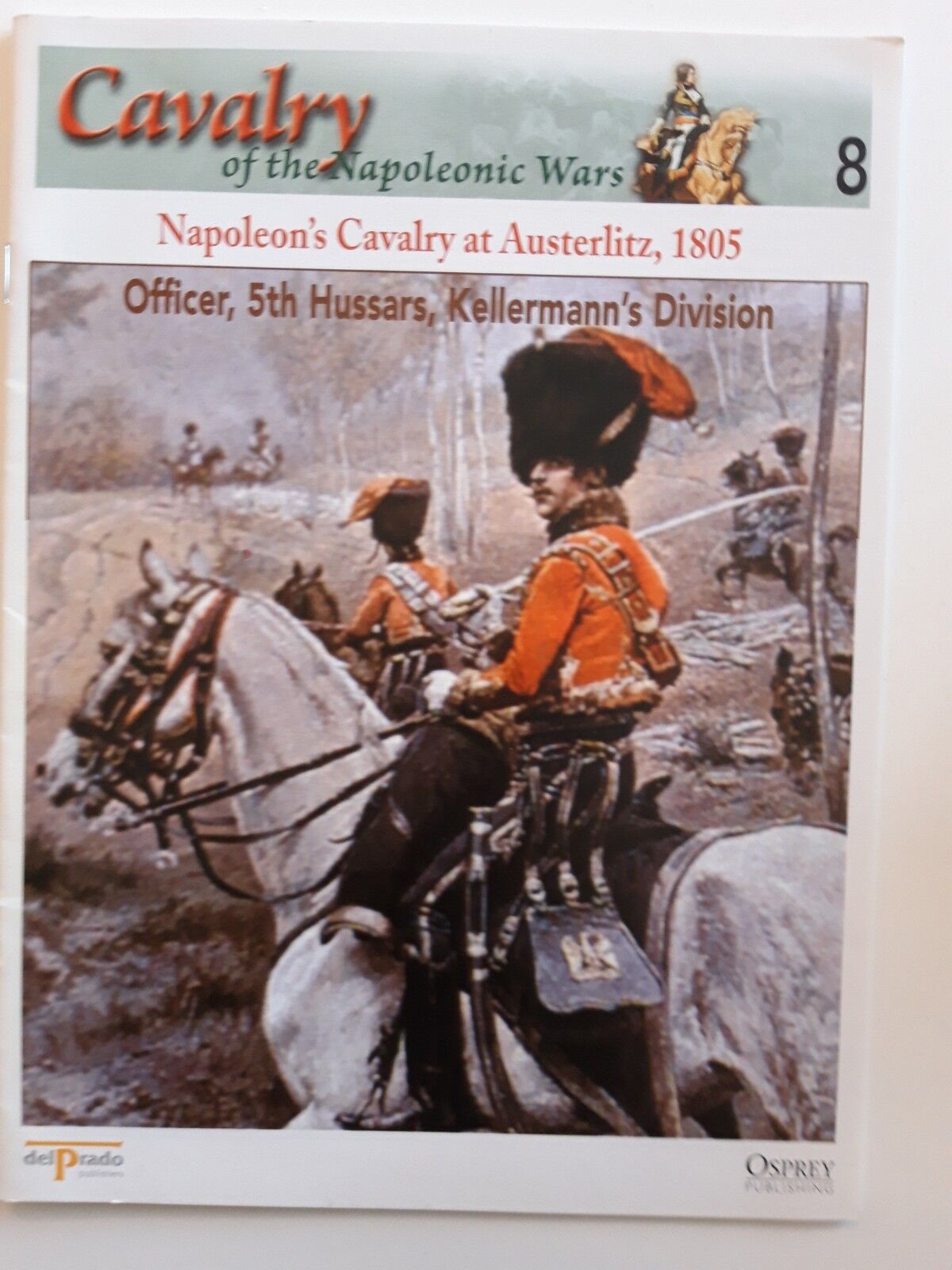 Del prado napoleonic war waterloo 1:32 cavalry french kellermans hussars  8 20